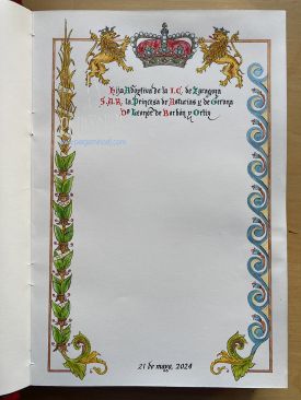 Hoja del Libro de Oro de la Inmortal Ciudad de Zaragoza - visita de S.A.R. la Princesa de Asturias y de Gerona Dª Leonor de Borbón y Ortiz al Ayuntamiento de Zaragoza. Hija Adoptiva de la Ciudad.